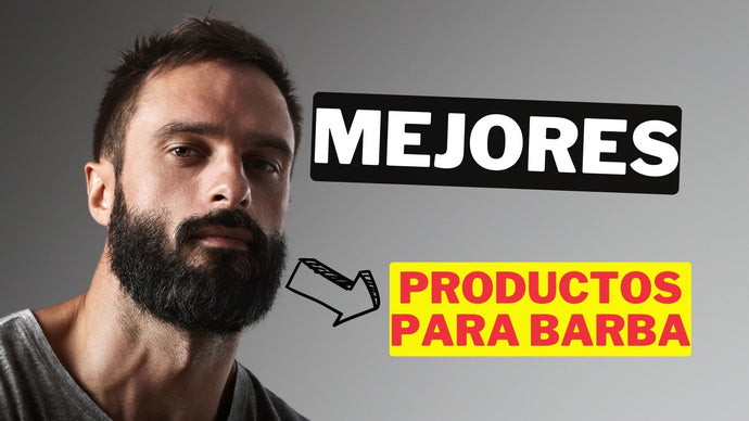 Mejores Productos para la Barba en Peru