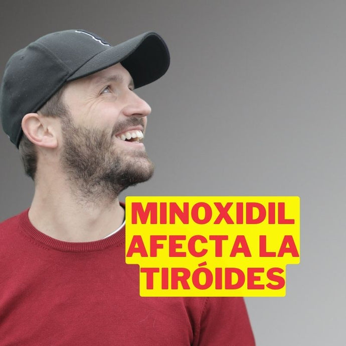¿El minoxidil afecta la tiroides? Conoce los efectos de este tratamiento para la barba